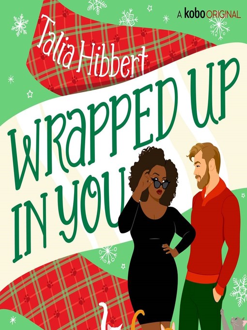 Title details for Wrapped Up in You by Talia Hibbert - Available